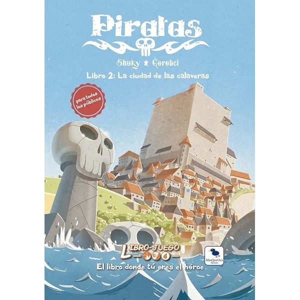 Libro Juego Piratas 2 La Ciudad De Las Calaveras (19) : Board Games : Gameria