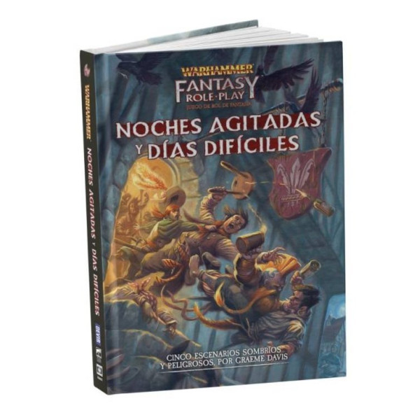 Warhammer Fantasy Noches Agitadas y Días Difíciles | Rol | Gameria