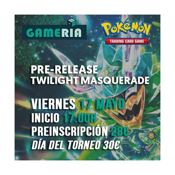 Torneo Pokémon Pre-release Twilight Masquerade 17 mayo | Gameria