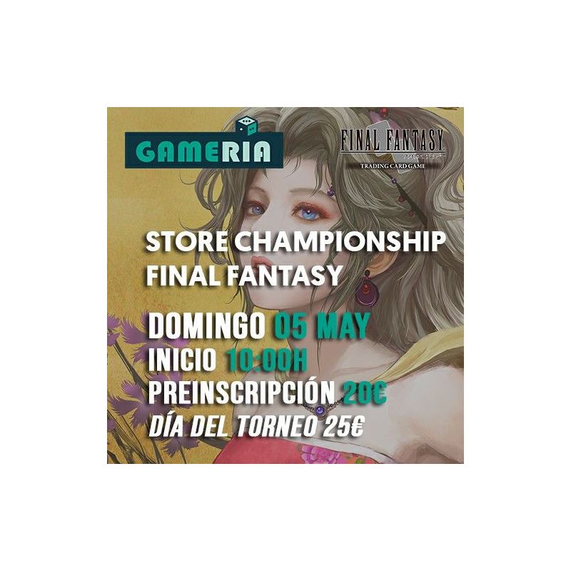 Torneo Final Fantasy Store Championship | Gameria