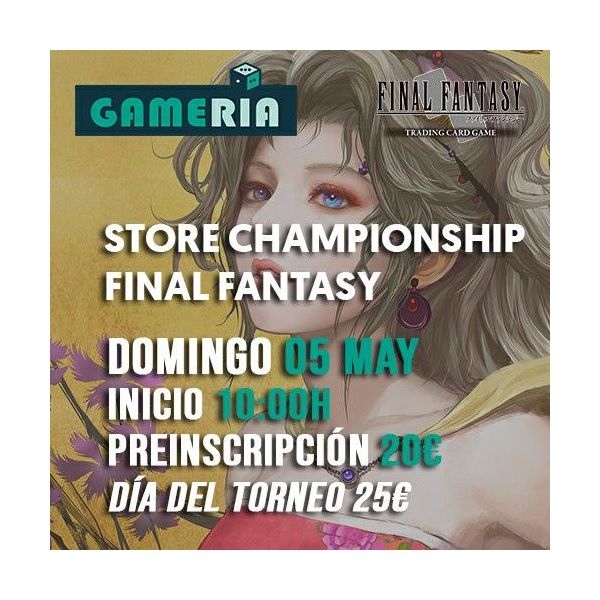 Torneo Final Fantasy Store Championship | Gameria