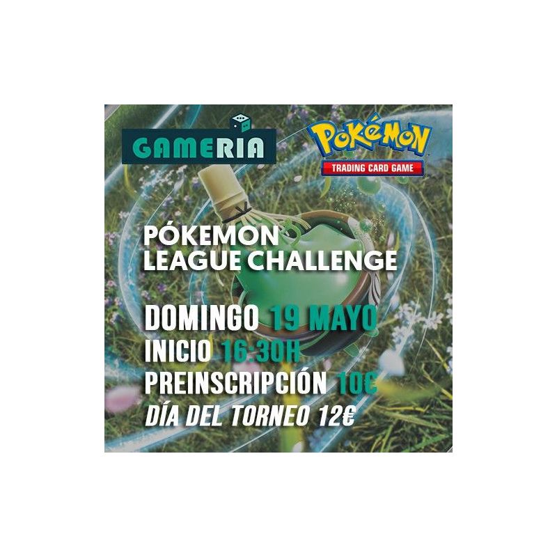 Torneo Pokémon League Challenge Mayo | Gameria