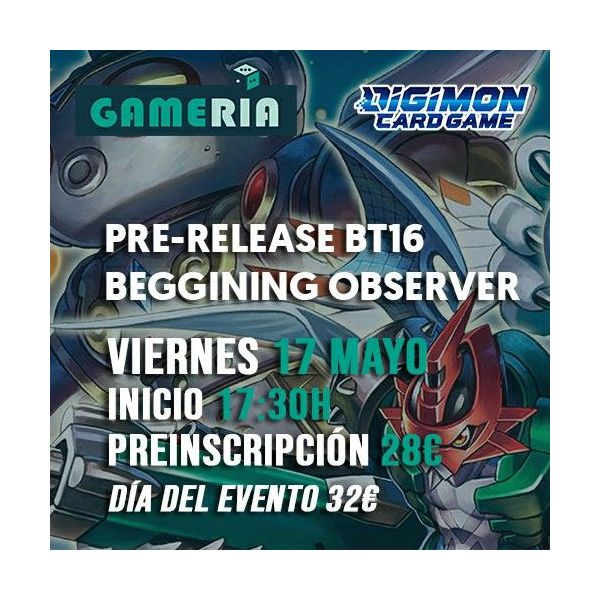 Torneo Digimon Pre-release BT16 Beginning Observer 17 Mayo | Gameria