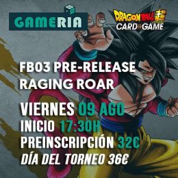 Torneo DBS Fusion World Pre-release FB03 Raging Roar 9 agosto | Gameria
