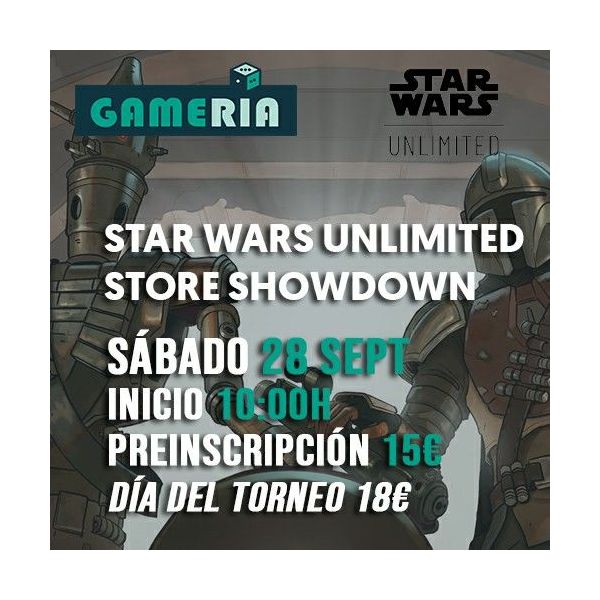 Torneo Star Wars Unlimited Store Showdown 28 Septiembre 2024 | Gameria