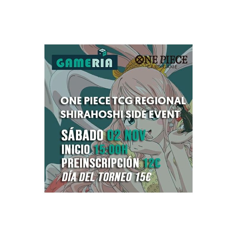 Torneo One Piece Regional Wave 3 Shirahoshi Side Event | Juegos de Cartas | Gameria