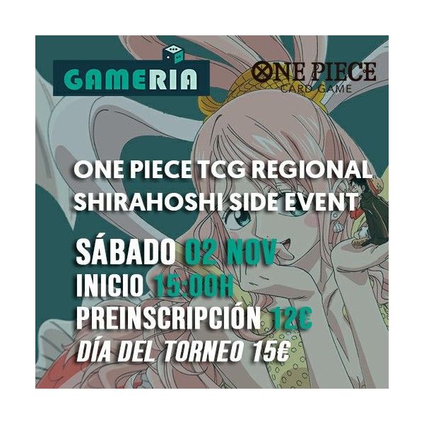 Torneo One Piece Regional Wave 3 Shirahoshi Side Event | Juegos de Cartas | Gameria