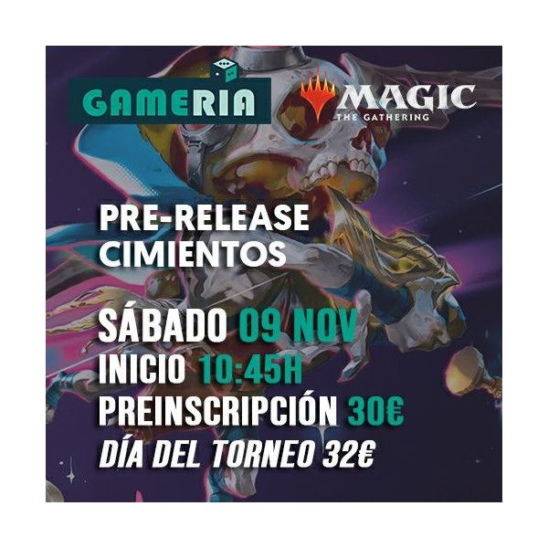 Torneo Mtg Pre-release Cimientos 9 Noviembre | Gameria