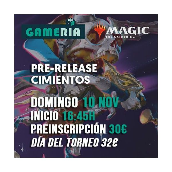 Torneo Mtg Pre-release Cimientos 10 Noviembre | Gameria