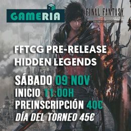 Torneo Final Fantasy Pre-release Hidden Legends | Gameria