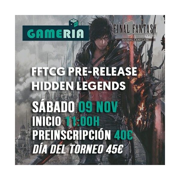 Torneo Final Fantasy Pre-release Hidden Legends | Gameria