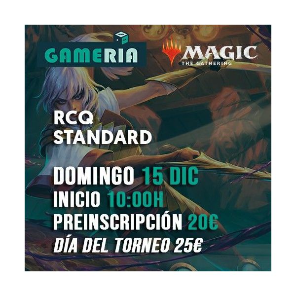 Torneo Mtg RCQ Standard Diciembre | Gameria