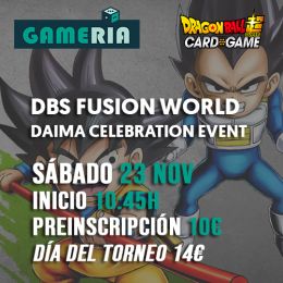 Torneo Dragon Ball Super Daima Celebration Event 23 Noviembre 2024 | Juegos de Cartas | Gameria